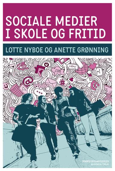 Sociale medier i skole og fritid, e-bog