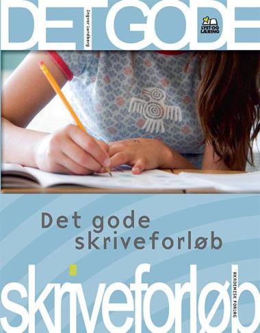 Det gode skriveforløb