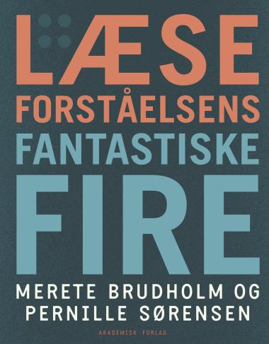 Læseforståelsens fantastiske fire