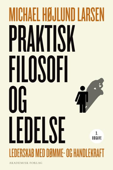 Praktisk filosofi og ledelse