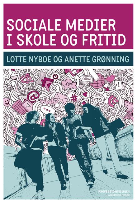 Sociale medier i skole og fritid, e-bog
