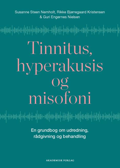 Tinnitus, hyperakusis og misofoni