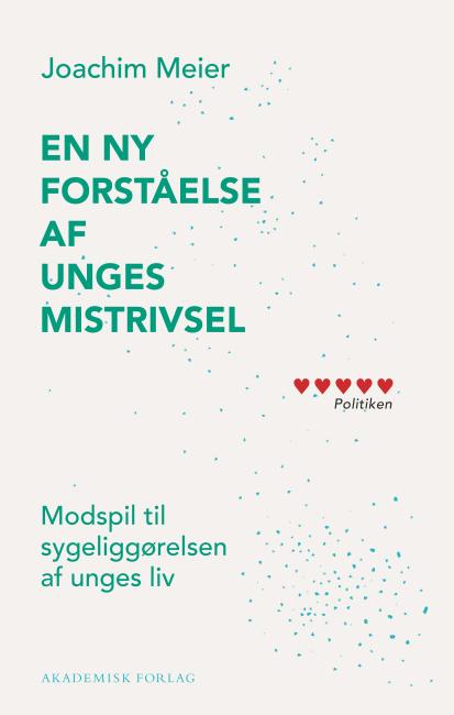 En ny forståelse af unges mistrivsel 