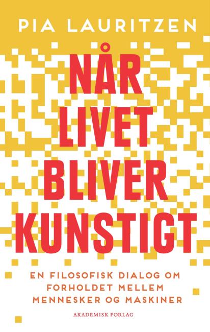 Når livet bliver kunstigt